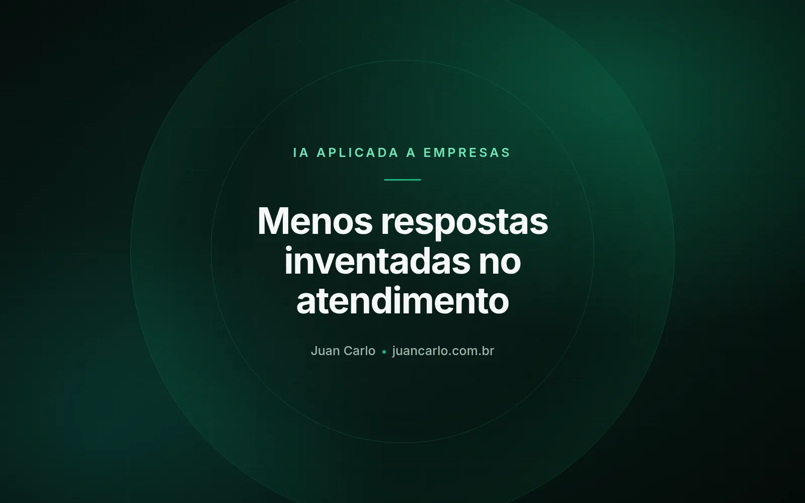 Como evitar alucinação de IA no atendimento: guia prático